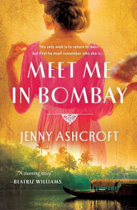 Download ebooks for itunes Meet Me in Bombay (English Edition) 9781250621078  by 