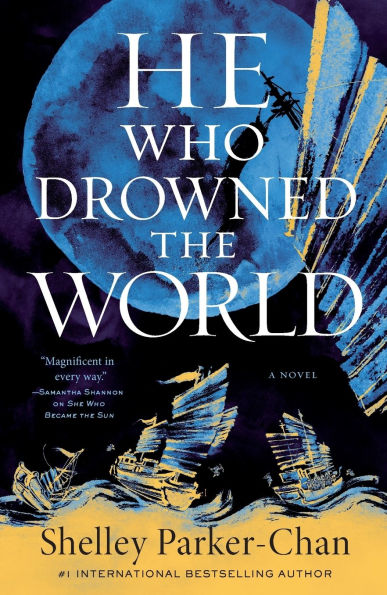 He Who Drowned the World: A Novel