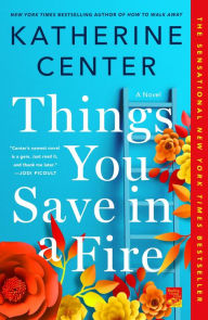 Free downloads books for ipod Things You Save in a Fire: A Novel