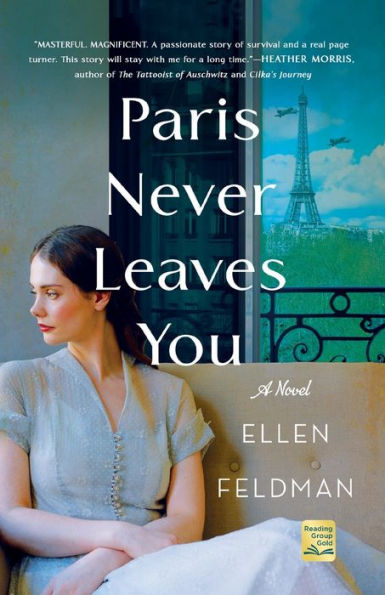 Paris Never Leaves You: A Novel