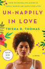 Un-Nappily in Love: A Novel
