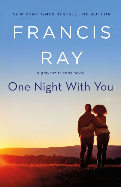 One Night With You: A Grayson Friends Novel