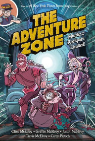 Title: Murder on the Rockport Limited! (The Adventure Zone Series #2), Author: Clint McElroy