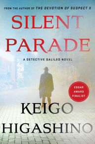 Textbook free download Silent Parade: A Detective Galileo Novel English version DJVU PDB 9781250624819