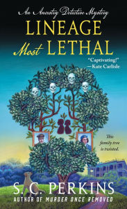 Textbooks pdf download free Lineage Most Lethal: An Ancestry Detective Mystery 9781250750082 in English by S. C. Perkins