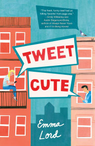 Title: Tweet Cute, Author: Emma Lord