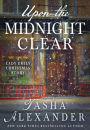 Upon the Midnight Clear: A Lady Emily Christmas Story
