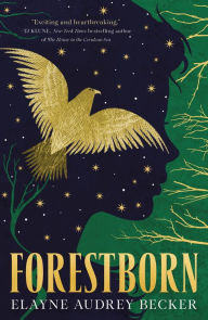 Title: Forestborn, Author: Elayne Audrey Becker