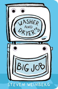 Download free pdf ebooks for mobile Washer and Dryer's Big Job 9781250753267 MOBI