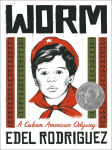 Alternative view 1 of Worm: A Cuban American Odyssey