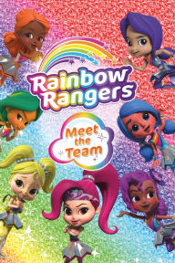 Title: Rainbow Rangers: Meet the Team, Author: Summer Greene