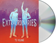 Title: The Extraordinaries (The Extraordinaries Series #1), Author: TJ Klune