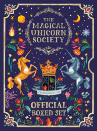 Title: The Magical Unicorn Society Official Boxed Set: The Official Handbook and A Brief History of Unicorns, Author: Selwyn E. Phipps