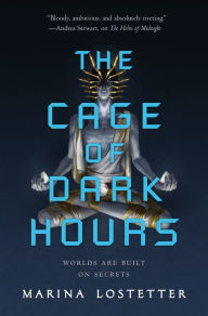 Google book full downloader The Cage of Dark Hours by Marina Lostetter, Marina Lostetter 9781250757470 English version