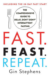 Life In The Fasting Lane How To Make Intermittent Fasting A Lifestyle And Reap The Benefits Of Weight Loss And Better Health By Dr Jason Fung Eve Mayer Megan Ramos Hardcover