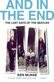 Download ebook format exe And in the End: The Last Days of The Beatles  9781250758750