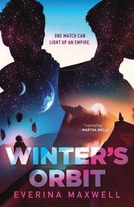 Title: Winter's Orbit, Author: Everina Maxwell