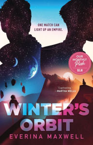 Title: Winter's Orbit, Author: Everina Maxwell