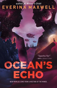 Download amazon ebooks ipad Ocean's Echo by Everina Maxwell 9781250758866 