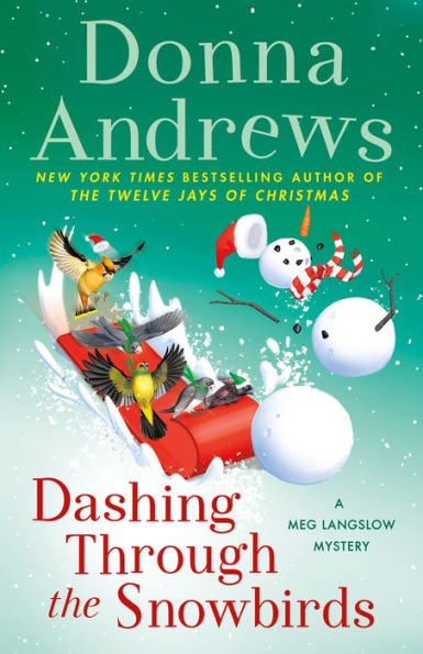 Dashing through the Snowbirds (Meg Langslow Series #32)