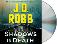 Title: Shadows in Death: An Eve Dallas Novel (In Death Series #51), Author: J. D. Robb