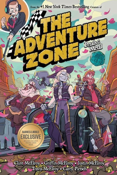 Petals to the Metal (B&N Exclusive Edition) (The Adventure Zone Series #3)