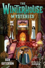 The Winterhouse Mysteries (Winterhouse Series #3)