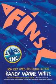 Title: Fins: A Sharks Incorporated Novel, Author: Randy Wayne White