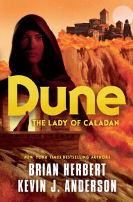 Title: Dune: The Lady of Caladan, Author: Brian Herbert