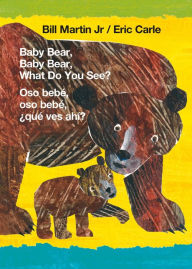 Free audio books with text for download Baby Bear, Baby Bear, What Do You See? / Oso bebé, oso bebé, ¿qué ves ahí? (Bilingual board book - English / Spanish) by Bill Martin Jr., Eric Carle DJVU MOBI CHM in English