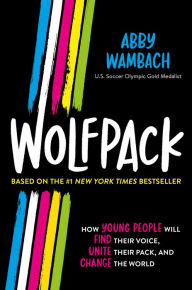Ebooks epub format downloads Wolfpack (Young Readers Edition) by Abby Wambach