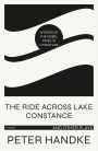 The Ride Across Lake Constance and Other Plays