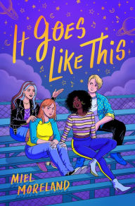 Free book download scribb It Goes Like This 9781250833280 PDF by Miel Moreland in English