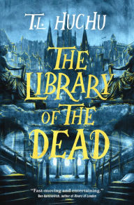 Title: The Library of the Dead, Author: T. L. Huchu