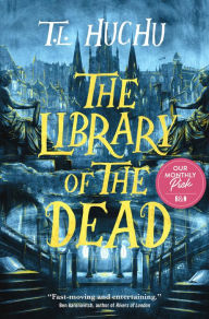 Title: The Library of the Dead, Author: T. L. Huchu