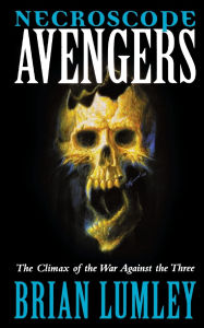 Title: Necroscope: Avengers, Author: Brian Lumley