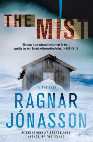 Title: The Mist: A Thriller, Author: Ragnar Jónasson