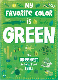 Title: My Favorite Color Activity Book: Green, Author: Odd Dot