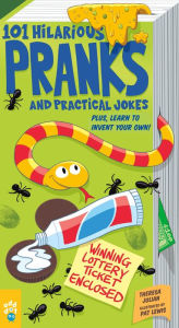Free itunes books download 101 Hilarious Pranks and Practical Jokes: Plus, Learn to Invent Your Own! 9781250768445  in English