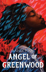 Title: Angel of Greenwood, Author: Randi Pink