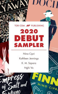 Title: Tor.com Publishing 2020 Debut Sampler, Author: Nino Cipri