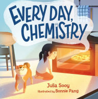 Download textbooks for free torrents Every Day, Chemistry by Julia Sooy, Bonnie Pang (English literature)
