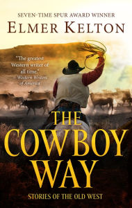 Download books for free ipad The Cowboy Way: Stories of the Old West