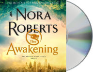 Title: The Awakening (Dragon Heart Legacy Series #1), Author: Nora Roberts