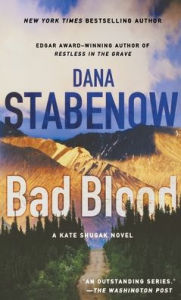 Title: Bad Blood (Kate Shugak Series #20), Author: Dana Stabenow