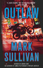 Outlaw: A Robin Monarch Novel