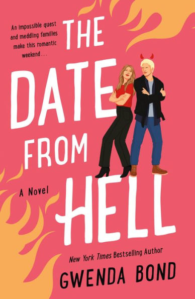 The Date from Hell: A Novel