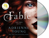 Title: Fable, Author: Adrienne Young