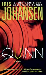 Title: Quinn (Eve Duncan Series #13), Author: Iris Johansen