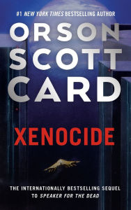 Free audio book downloads online Xenocide: Volume Three of the Ender Quintet 9781250773074